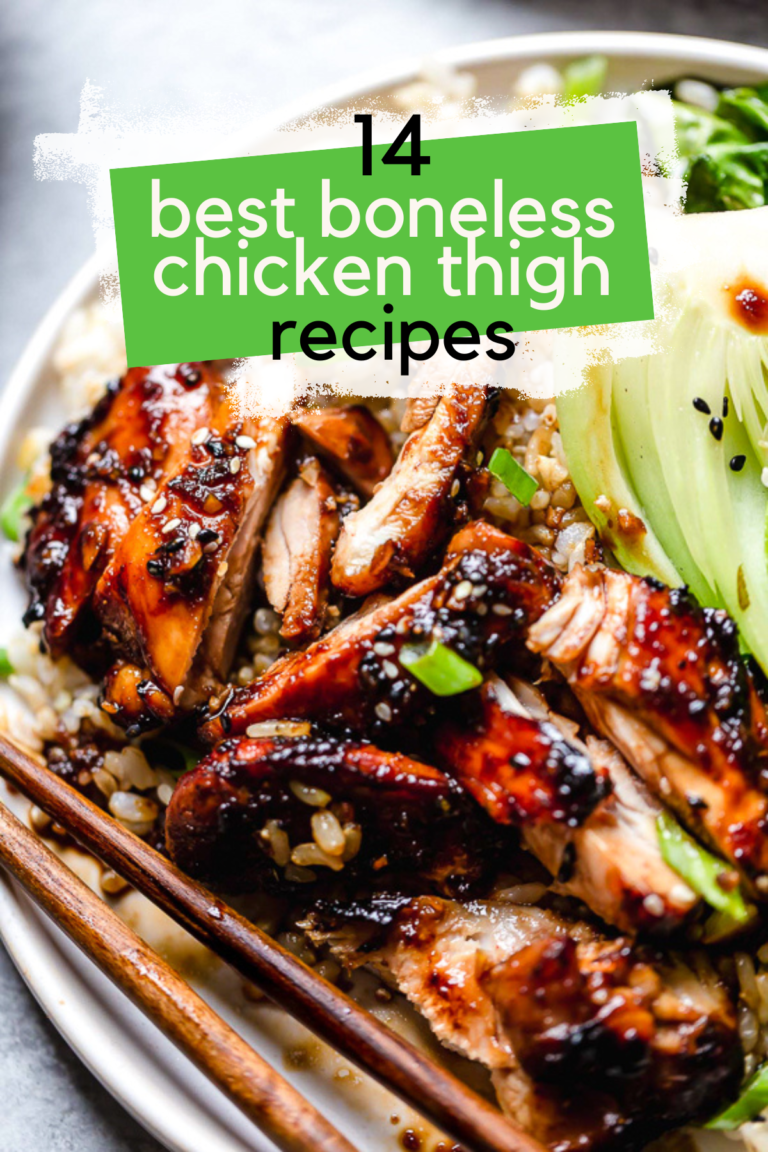 14 Best Boneless Chicken Thigh Recipes